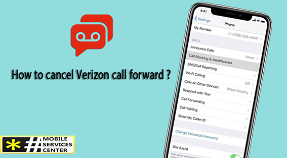 How to cancel Verizon call forward ?