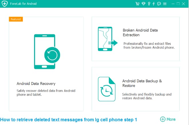 How to retrieve deleted text messages from lg cell phone step 1