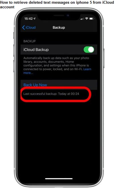 How to retrieve deleted text messages on iphone 5 from iCloud account