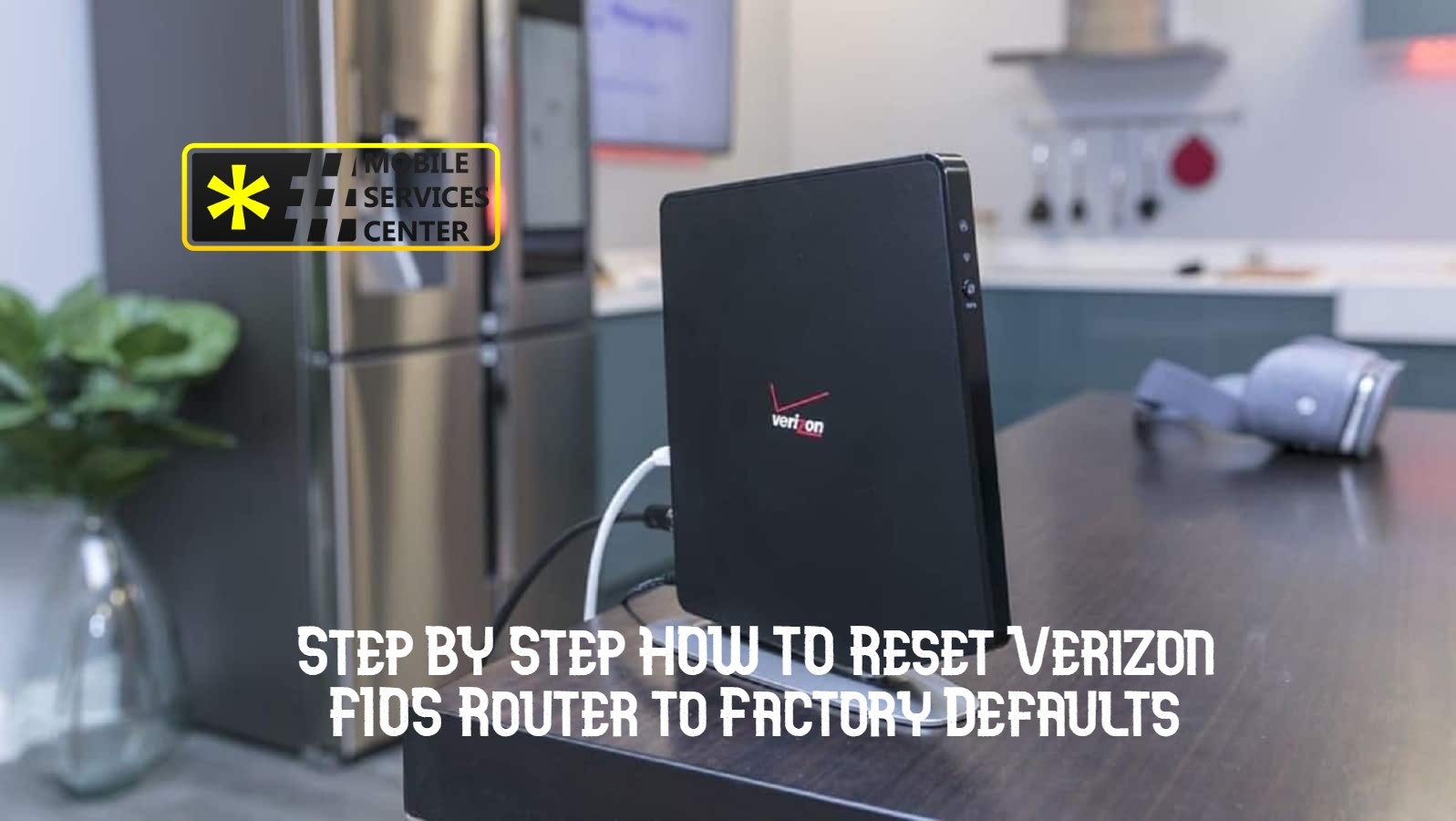 Step BY Step HOW TO Reset Verizon FIOS Router to Factory Defaults