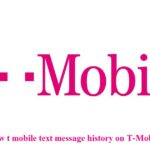 How to view t mobile text message history on T-Mobile online