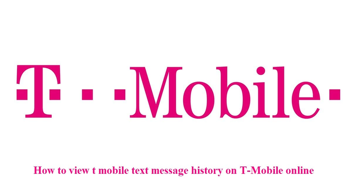 How to view t mobile text message history on T-Mobile online