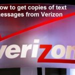 How to get copies of text messages from Verizon