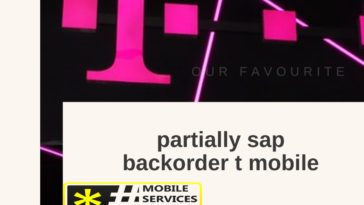 partially sap backorder t mobile