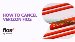 cancel verizon fios