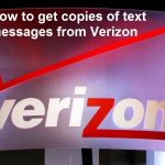 Requesting text message transcripts from Verizon