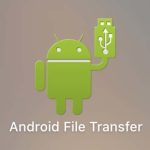 Android file transfer app