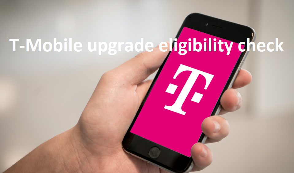 t mobile phone eligibility