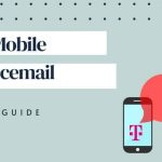 T-Mobile Voicemail Issues