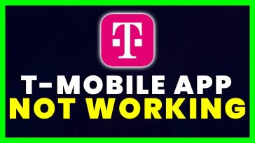 T-Mobile app is not working