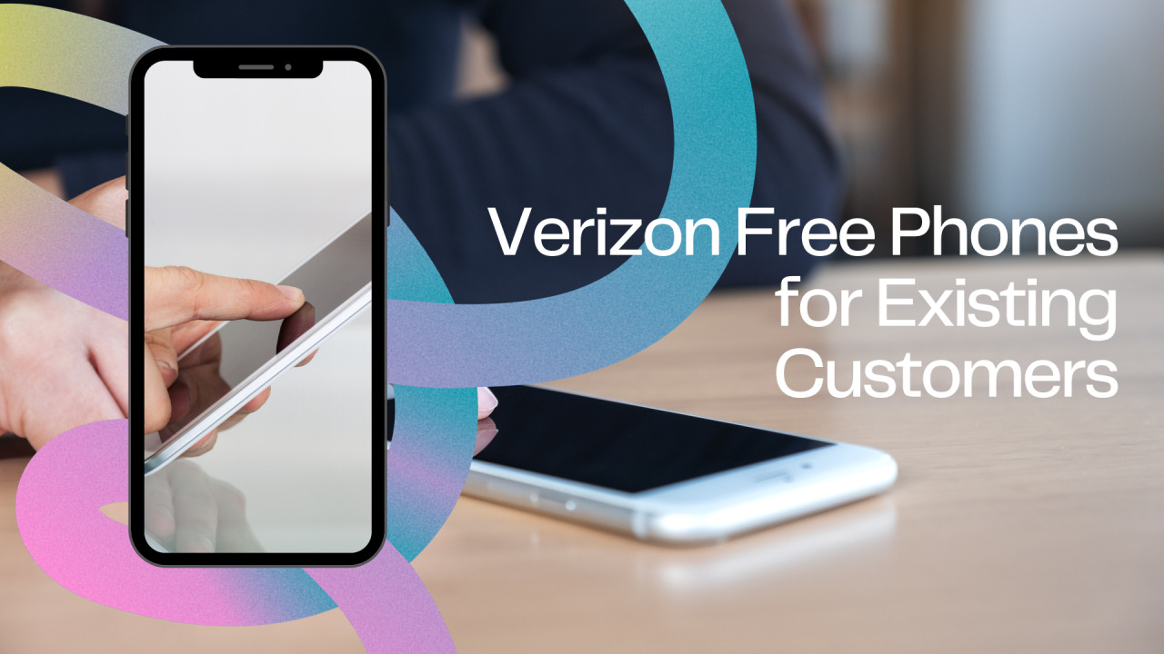 verizon free phone deals