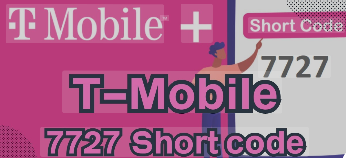 7727 Short Code