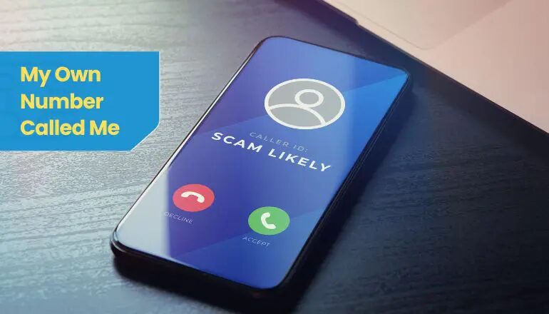 Incoming Call from Your Own Number
