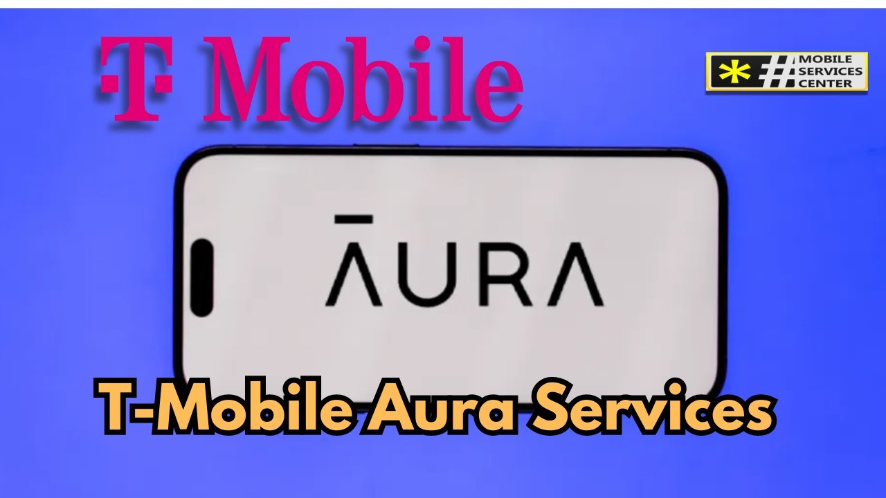 T-Mobile Aura Services