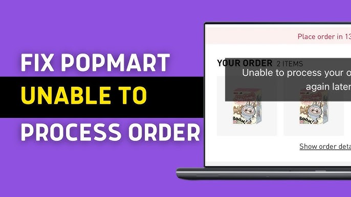 Unable to Process Order