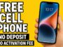 free cell phone with no deposit or activation fee