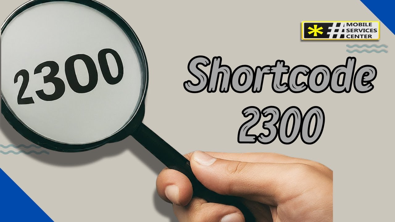 the 2300 Short Code