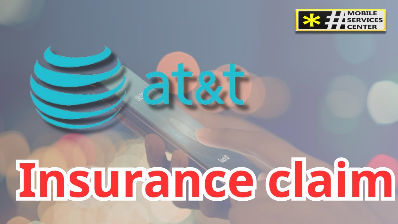 AT&T Insurance Claim