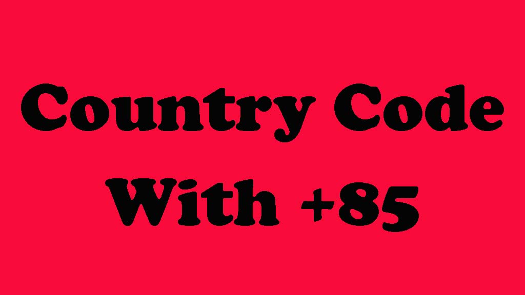 The Country Code 85