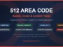 512 Area Code Austin Texas - complete guide showing location, time zone, cities, counties and overlay area code 737