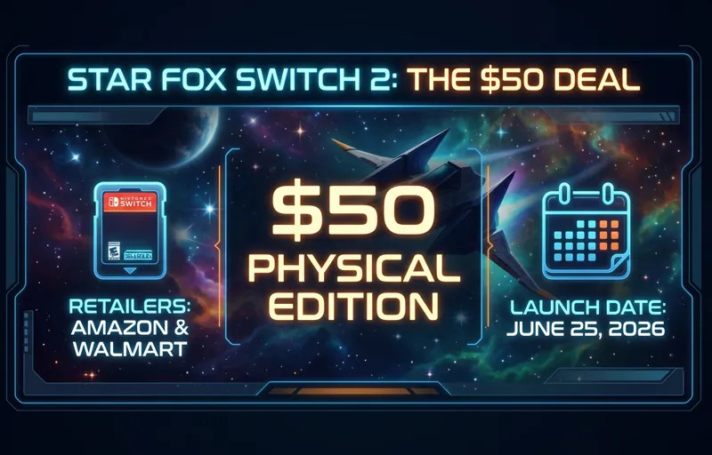 Don't Pay Full Price: How to Score the Star Fox Switch 2 Physical Edition for Just $50!