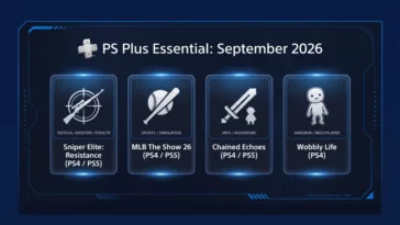 Infographic listing the PlayStation Plus Essential September 2026 lineup featuring Sniper Elite Resistance, MLB The Show 26, Chained Echoes, and Wobbly Life.