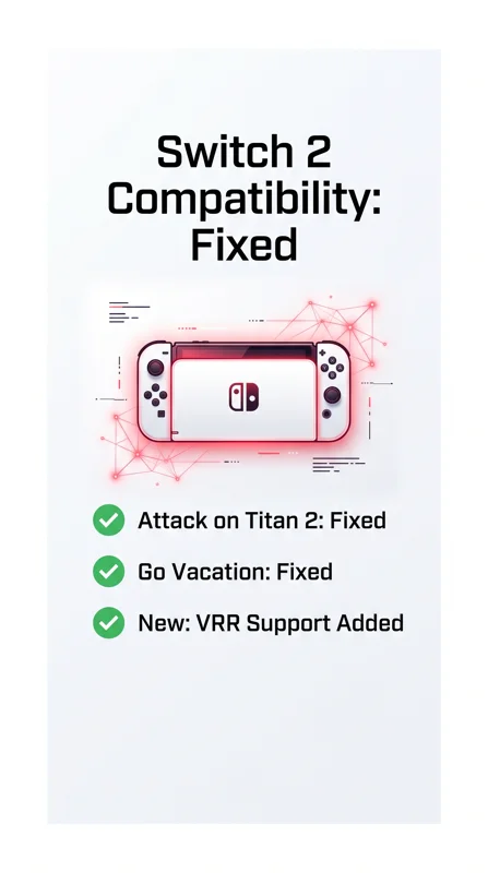 Nintendo Drops Huge Switch 2 Compatibility Update: Are Your Old Games Fixed or Broken?